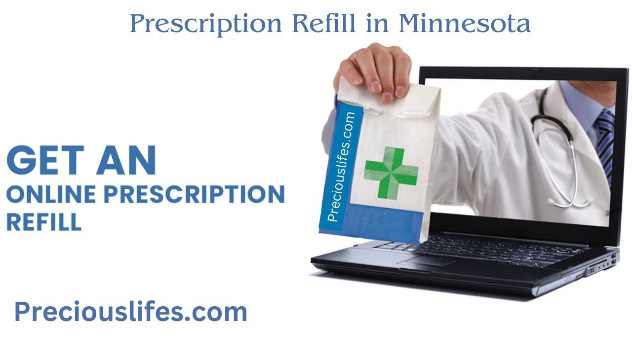 Prescription Refill in Minnesota